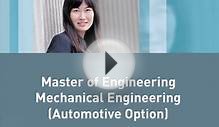 Master of Engineering - Mechanical Engineering (Automotive